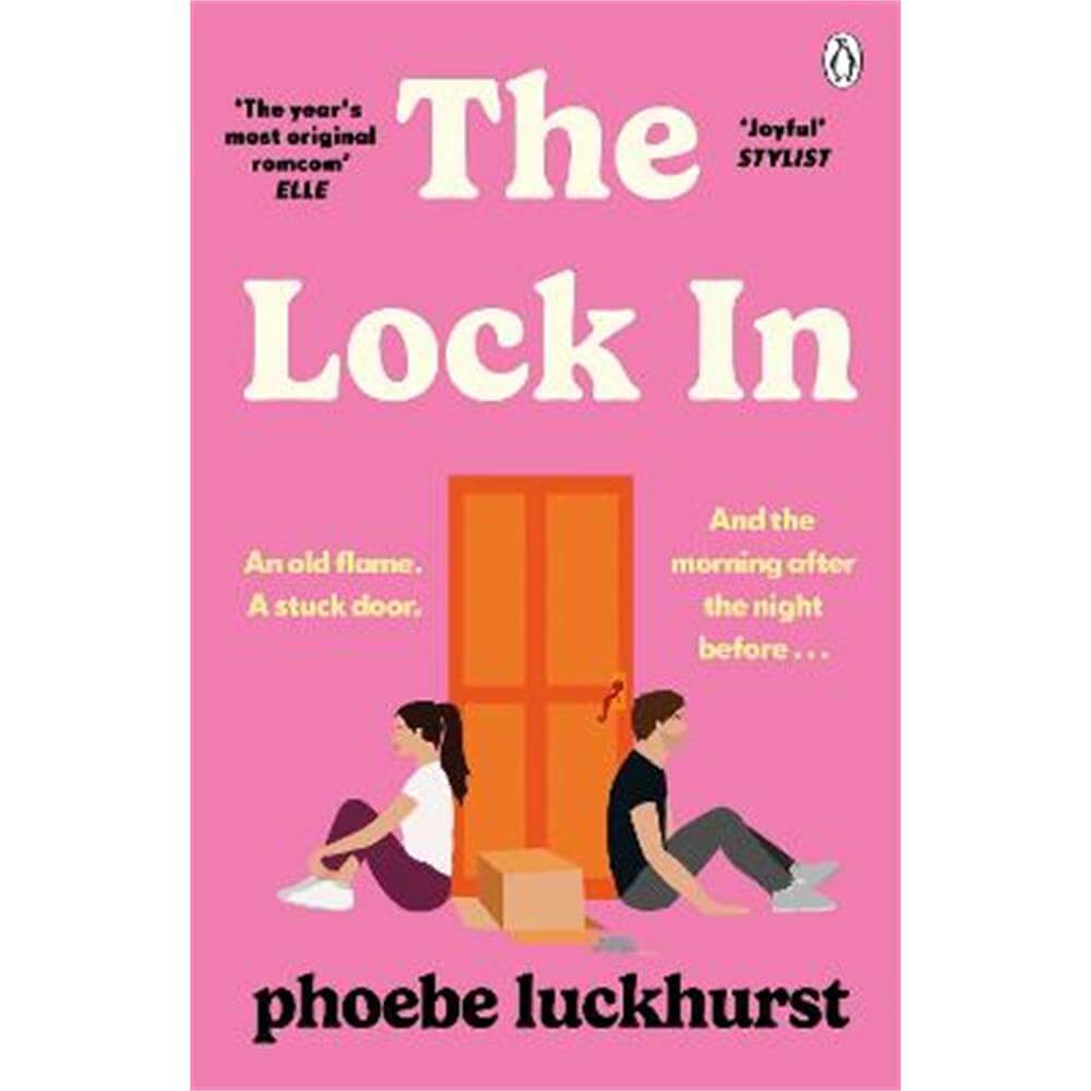 The Lock In: The laugh-out-loud story of friends, flatmates and long-lost flings (Paperback) - Phoebe Luckhurst